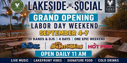 Lakeside Social Viera Grand Opening | Labor Day Weekend