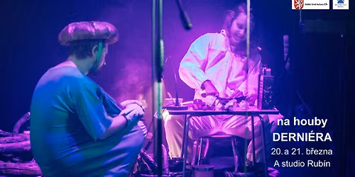 na houby - derni\u00e9ra