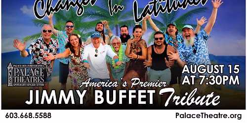 Changes in Latitudes: America\u2019s Premier Jimmy Buffet Tribute