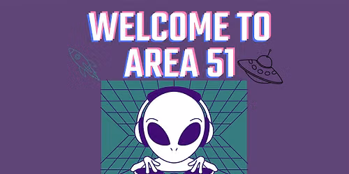 Welcome to Area 51