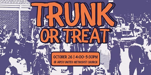 Trunk or Treat 2025 at Apex United Methodist Church