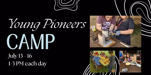 Young Pioneers Camp