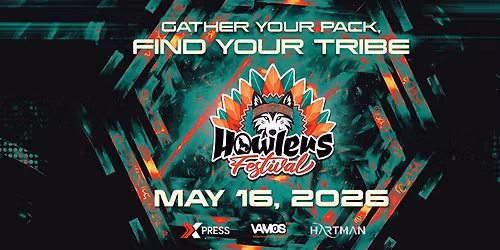 Howlers Manila 4.0 - May 16th at Aseana City Concert Grounds