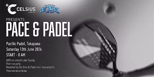 CELSIUS X OTB Run Club Presents Pace and Padel