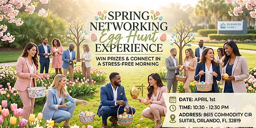 Spring Networking : Real Estate Egg Hunt Experience