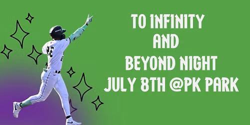 To Infinity and Beyond Night | Eugene Emeralds