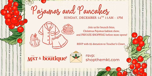 Pajamas & Pancakes at The Mkt!