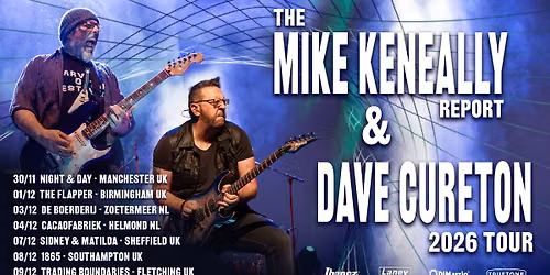 The Mike Keneally Report + Dave Cureton Tour 2026 - Birmingham UK