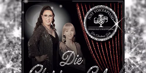 Die Christmas Gala - Esther Filly und JoyWanna | Just Voice&Piano 