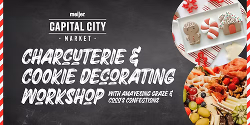 Charcuterie & Cookie Decorating Workshop