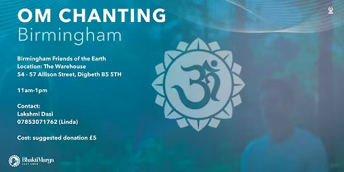 OM CHANTING \u2013 BIRMINGHAM