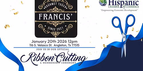 Francis' Gourmet Touch Ribbon Cutting Ceremony
