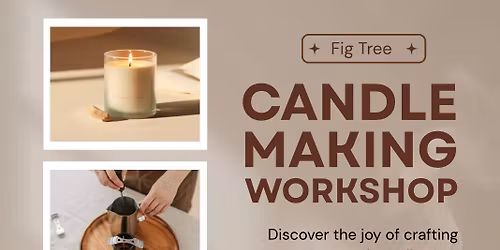 Candle Workshop 