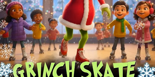 \ud83d\udc9a\ud83c\udf84 CHRISTMAS IN JULY? MEET MR. GRINCH AT GREAT SKATE! \ud83c\udf85\u2744\ufe0f