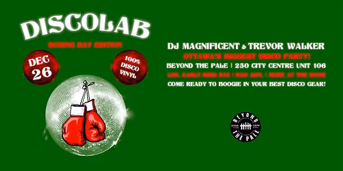 DiscoLab: [\u201cDisco Fights\u201d Boxing Day Edition]