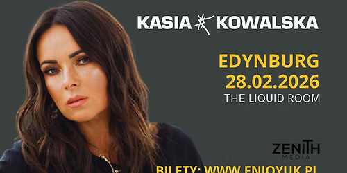 Kasia Kowalska | Edynburg