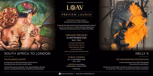 LOAV Worldwide Preview Launch | South Africa to London + Nelly K
