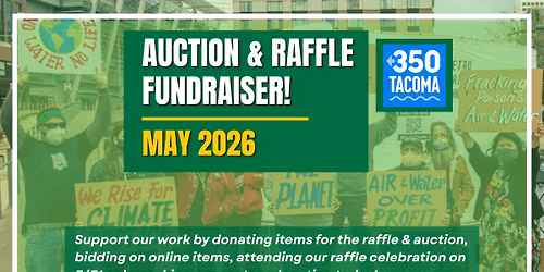 Auction & Raffle Fundraiser for 350 Tacoma