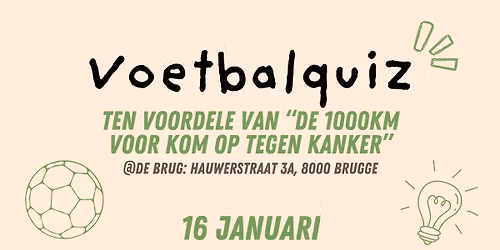Voetbalquiz tvv 1000km voor Kom op tegen Kanker