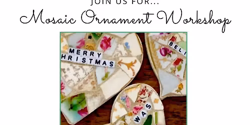 Mosaic Ornament Workshop