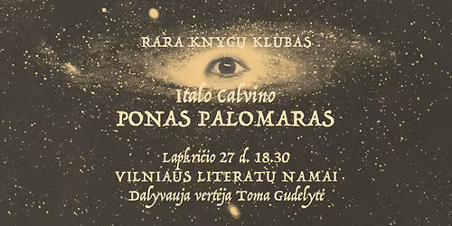 RARA knyg\u0173 klubas. Italo Calvino romanas \u201ePonas Palomaras\u201c