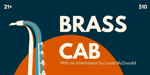 BrassCab live at Tavern Round the Bend Feat. Lucas McDonald