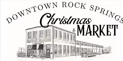 Downtown Rock Springs Christmas Market