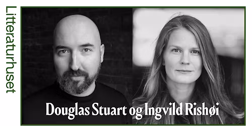 Det er synd p\u00e5 menneskene: Douglas Stuart og Ingvild Rish\u00f8i