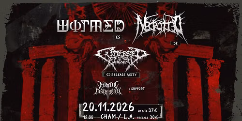 WORMED \/ NECROTTED \/ CUTTERED FLESH \/ NEUROTIC MACHINERY + SUPPORT | L.A. Cham