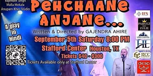 Jaane Pehchaane Anjaane - Houston (Anupam Kher & Swaroop Sampat)