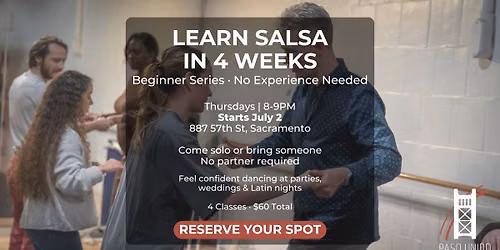 Beginner Salsa Series: Learn to Dance in 4 Weeks | Sacramento