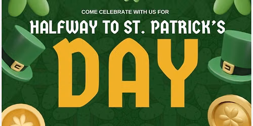 Half way to St.Patty\u2019s Day  