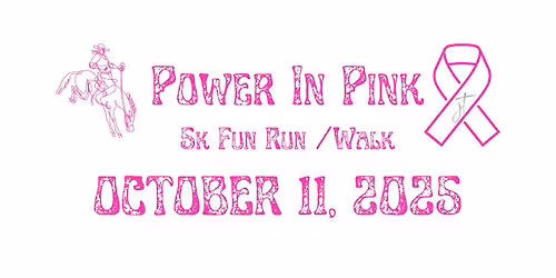 Annual Power in Pink 5k Fun Run/Walk