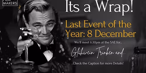 BerlinFilmMakers: It\u2019s a Wrap! Last Event of the year!