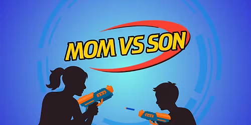 Mom vs Son
