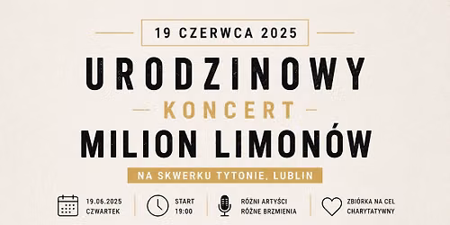 Koncert Urodziiinowy Milion Limon\u00f3w