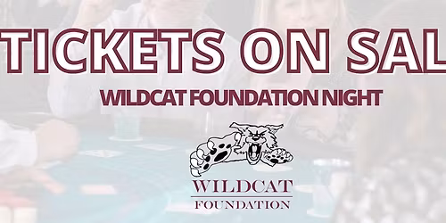 Wildcat Foundation Night: Tickets on Sale!