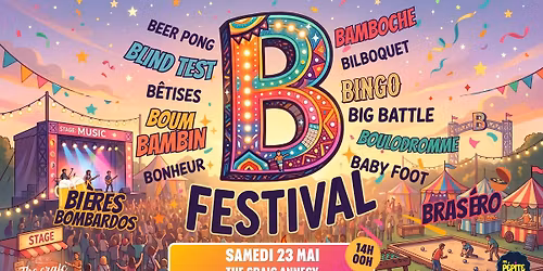 B Festival : La Big Bamboche 