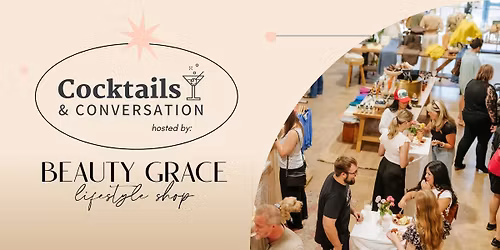 Cocktails & Conversations