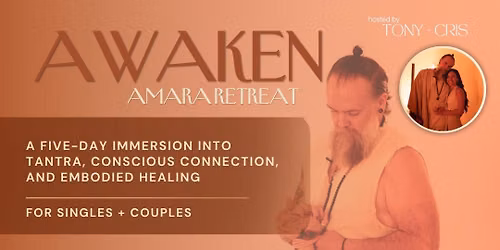 Awaken Amara Tantra Retreat