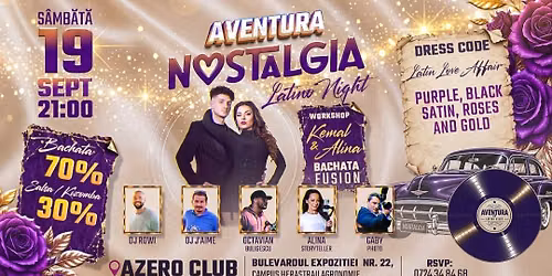 Aventura Latino Party \u2022 19 septembrie | AZERO CLUB | Nostalgia Night \ud83c\udf19 