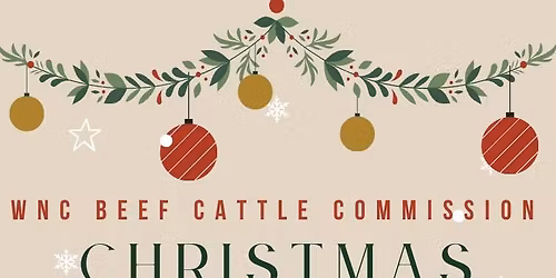 2025 WNC Beef Cattle Commission Christmas Party