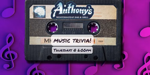\ud83c\udfb5Music Trivia @ Anthony's \ud83c\udfb5