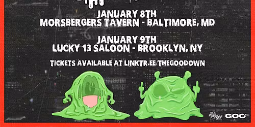 The Goo Down Morsberger Tavern Msliterate, Moral, Danny Goo