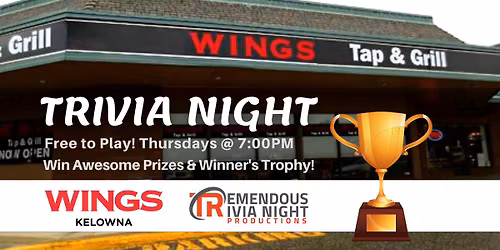 Thursday Night Trivia at Wings Kelowna Rutland!