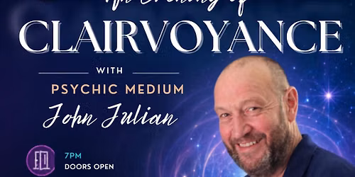 An Evening of Clairvoyance with John Julian