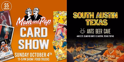 Mom and Pop Card Show (South Austin)