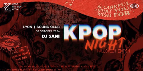 OfficialKEvents | LYON: KPOP & KHIPHOP Night in October \u2014 \ud83c\udf83 HALLOWEEN EDITION \ud83c\udf83