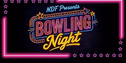 NDF Ambassadors Bowling Night