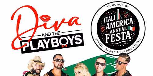Diva and the Playboys @ ItaliAmerica Festa Rocky Hill, CT 10.03.26!